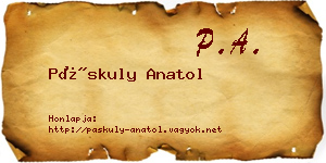 Páskuly Anatol névjegykártya